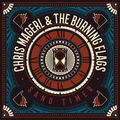 Chris Magerl & The Burning Flags