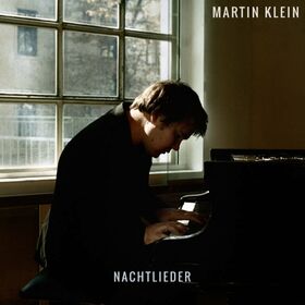 Martin Klein - Nachtlieder
