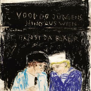 Voodoo Jürgens & Der Nino aus Wien - Hansi da Boxer 7" Vinyl