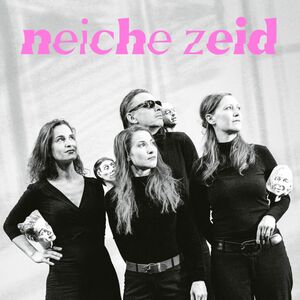 Ernst Molden & das Frauenorchester - Neiche Zeid