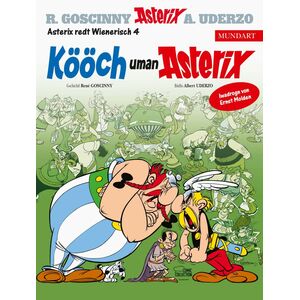 Molden, Uderzo, Goscinnyt - Asterix Mundart Wienerisch IV: Kööch uman Asterix