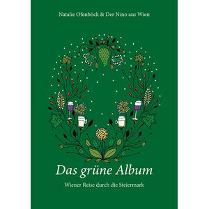 Der Nino aus Wien & Natalie Ofenböck - Das grüne Album Buch & CD