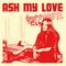 Ash My Love – Honeymoon Blues - LP